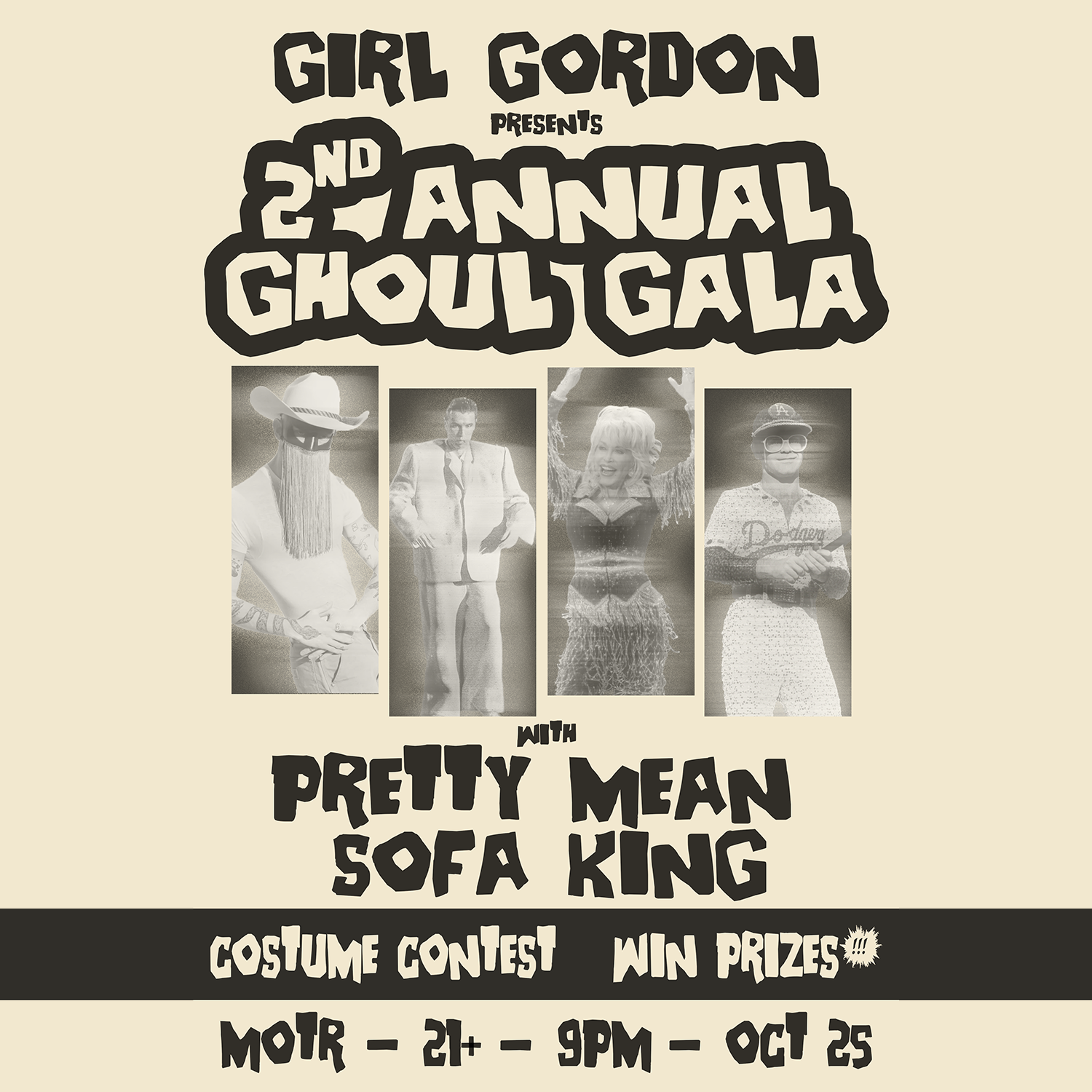 GIRL GORDON PRESENTS 2ND ANNUAL GHOUL GALA w/ PRETTY MEAN, SOFA KING