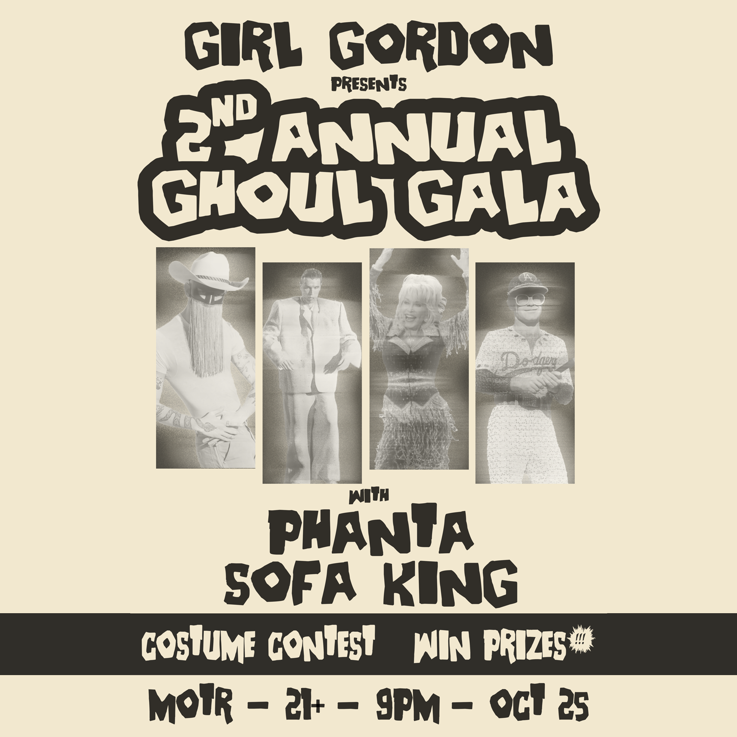 GIRL GORDON PRESENTS 2ND ANNUAL GHOUL GALA w/ PHANTA, SOFA KING