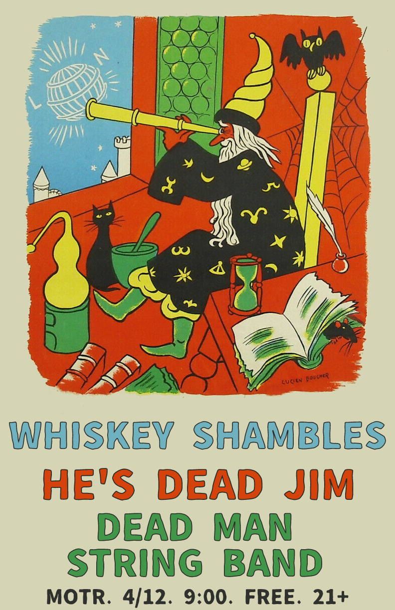 WHISKEY SHAMBLES, VERONICA GRIM, HE'S DEAD JIM (Lexington)