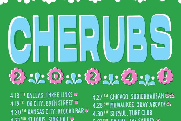 GET TICKETS: CHERUBS (Austin) w/ HEET DETH (Chicago) | WED 4/24